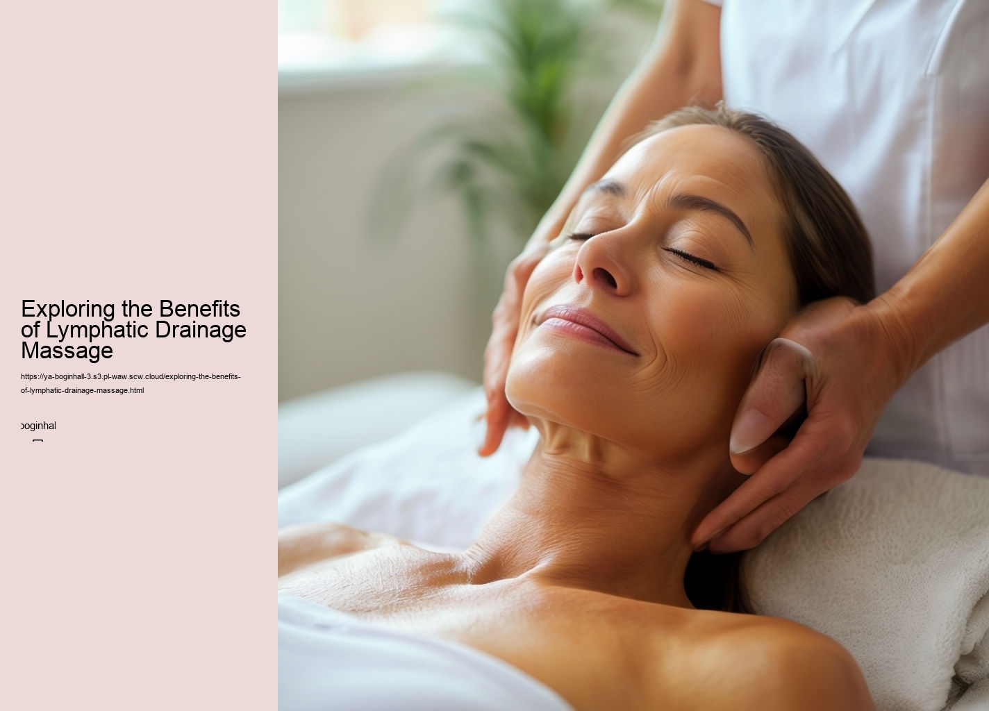 Exploring the Benefits of Lymphatic Drainage Massage